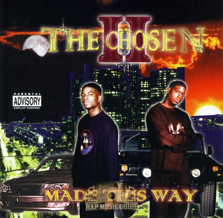 The Chosen II - Made This Way: 1st Press. CD | Rap Music Guide